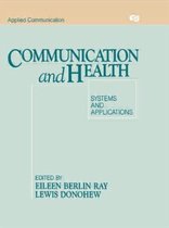 Routledge Communication Series- Communication and Health