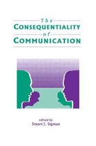 Routledge Communication Series-The Consequentiality of Communication
