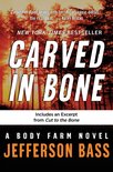 Body Farm Novel 1 - Carved in Bone