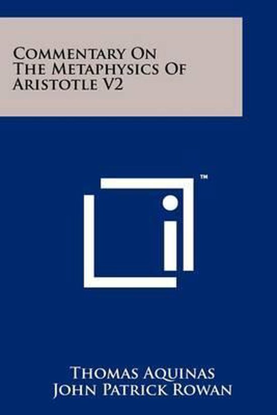 Commentary on the Metaphysics of Aristotle V2 - cover