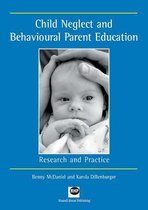 Child neglect and behavioural parent education