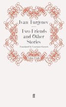 Two Friends and Other Stories