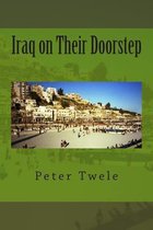 Iraq on Their Doorstep