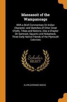 Massasoit of the Wampanoags