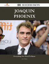 Joaquin Phoenix 204 Success Facts - Everything You Need to Know About Joaquin Phoenix