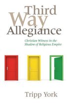 Third Way Allegiance