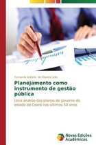 Planejamento como instrumento de gestão pública