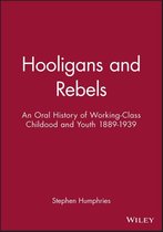 Hooligans and Rebels?