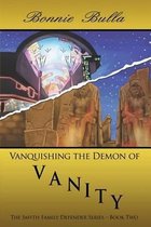 Vanquishing the Demon of Vanity