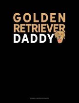 Golden Retriever Daddy