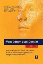 Vom Datum zum Dossier