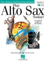 Play Alto Sax Today
