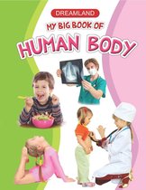 Big Book Series - My Big Book of Human Body