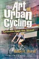The Art of Urban Cycling