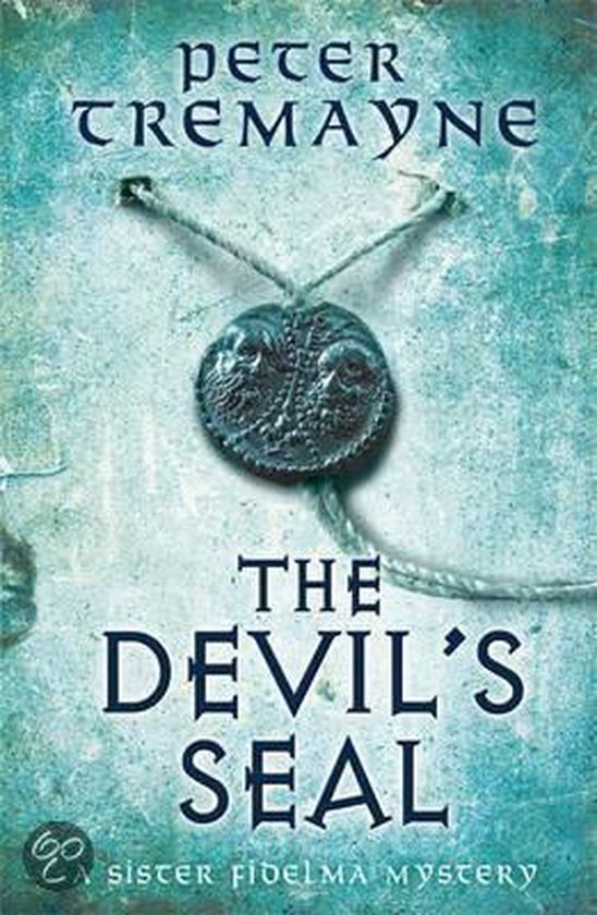 The Devil's Seal (Sister Fidelma Mysteries Book 25)