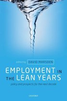 Employment in the Lean Years:Policy and Prospects for the Next Decade