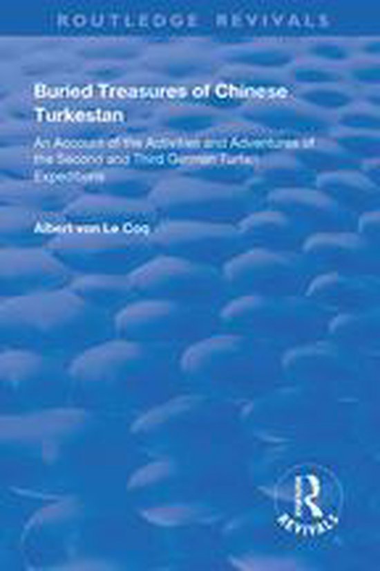 Routledge Revivals - Buried Treasures of Chinese Turkestan - cover