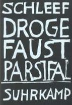 Droge Faust Parsifal
