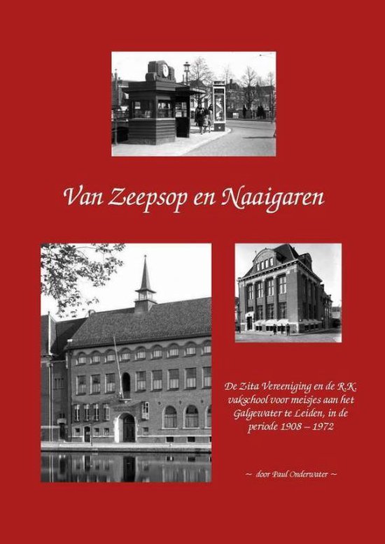 Omslag van Van Zeepsop en Naaigaren door Paul Onderwater