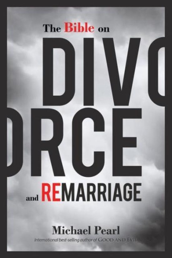The Bible on Divorce and Remarriage - cover