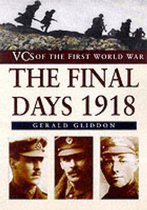 The Final Days 1918