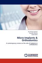 Micro-Implants & Orthodontics