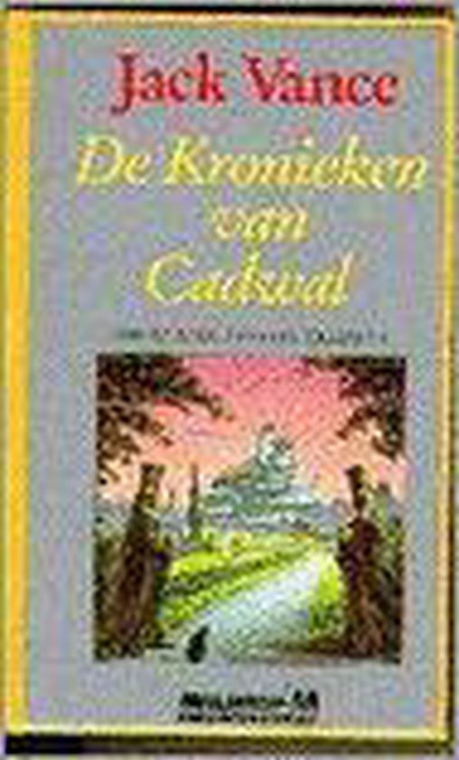 De Kronieken van Cadwal. Eerste Boek: Station Araminta