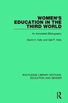 Routledge Library Editions: Education and Gender- Women's Education in the Third World