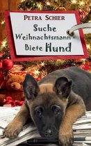 Suche Weihnachtsmann - Biete Hund