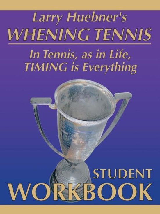 Whening Tennis - Student Workbook - cover