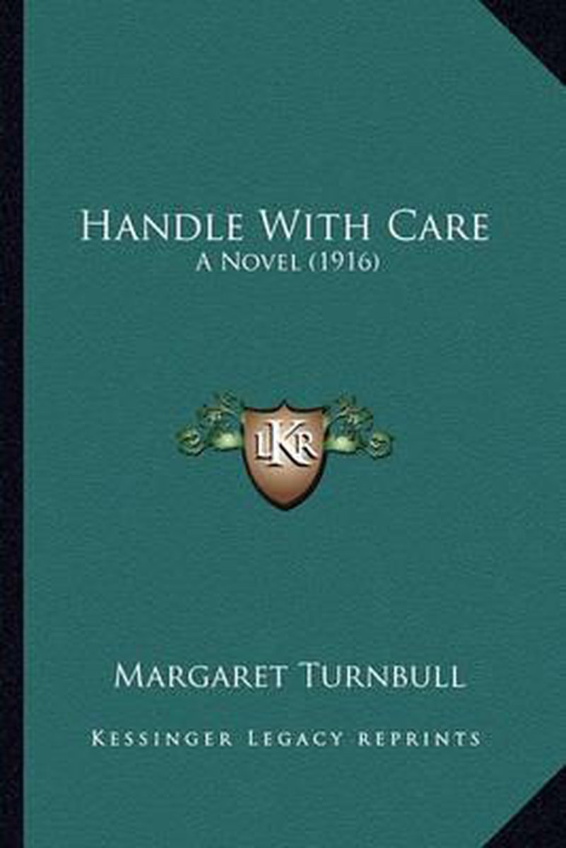 Handle With Care van Margaret Turnbull