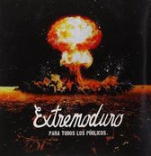 Extremoduro - Para Todos Los Publicos