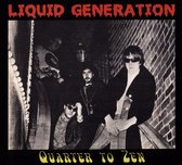 Liquid Generation - Quarter To Zen
