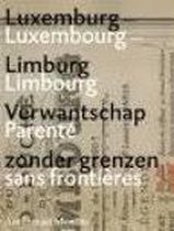 Luxemburg-Limburg, verwantschap zonder grenzen