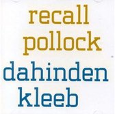 Dahinden/Kleeb - Recall Pollock (CD)