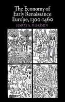 Economy Of Early Renaissance Europe, 1300-1460