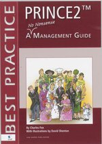 PRINCE2 - A No Nonsense management guide