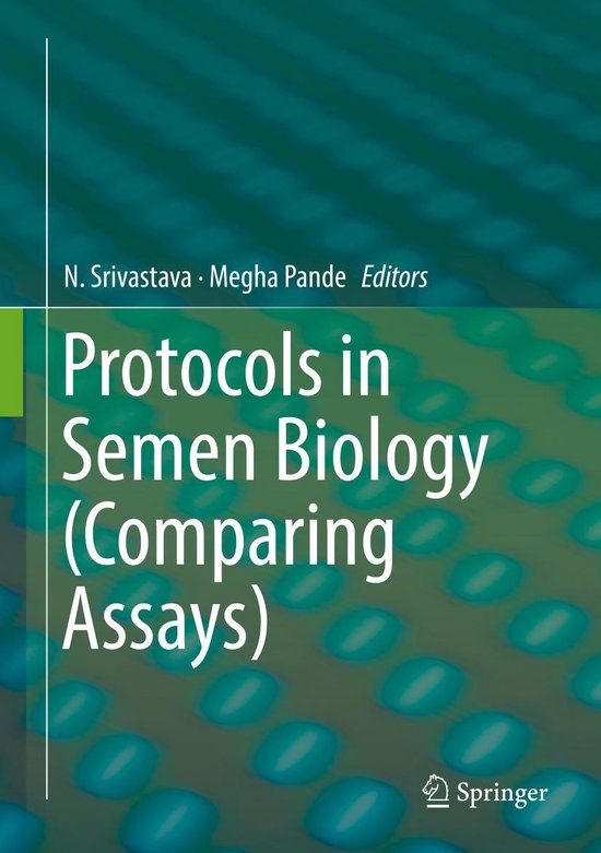 Protocols in Semen Biology (Comparing Assays) - cover