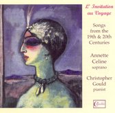 L'invitation Au Voyage: Songs from the 19th & 20th Centuries