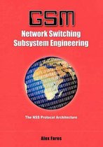 Gsm-Network Switching Subsystem Engineering
