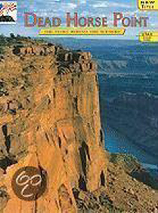 9780887142680 - Dead Horse Point: The Story Behind the Scenery