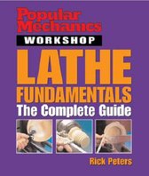Popular Mechanics Lathe Fundamentals