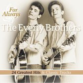 For Always: 24 Greatest Hits & Classic Tracks