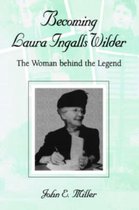 Missouri Biography- Becoming Laura Ingalls Wilder