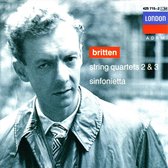Britten: String Quartets Nos. 2 & 3; Sinfonietta