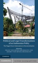 Cambridge Studies in Law and Society - Political and Legal Transformations of an Indonesian Polity