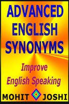 Advanced English Words And Meanings 1 - Advanced English Synonyms: Improve English Speaking