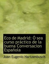 Eco de Madrid