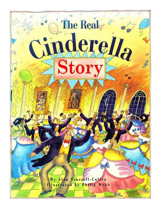 The Storytellers’ Club 1 - The Real Cinderella Story - cover
