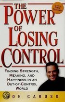 The Power Of Losing Control